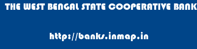 THE WEST BENGAL STATE COOPERATIVE BANK       banks information 